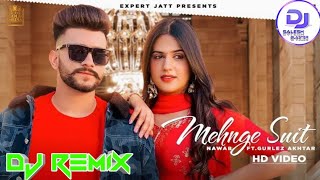 Mehnge Suit Remix | Mehnge Suit Nawab | Pranjal Dahiya Ft. Salesh Blaster | Latest Punjabi Dj ReMix