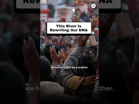 This River Is Rewriting Our DNA