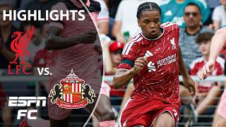 Liverpool vs. Sunderland | Club Friendly Highlights | ESPN FC