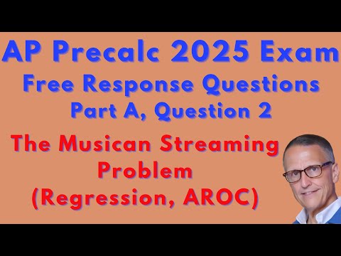 AP Precalc - AP Exam 2025 - FRQ Part A, Question 2