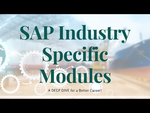 SAP Industry Specific Modules | A Deep Dive for a Better Career