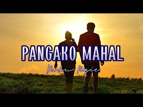 PANGAKO MAHAL | Datu Bogie | MusiKaraoke
