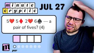 What's This?? A Poker Themed Clue to Solve?!?! (Minute Cryptic) - July 27, 2026