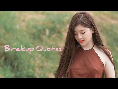 Best Breakup Qoutes | Motivational Thoughts | Brekup Thoughts | Love Thought| Relationship Qoutes