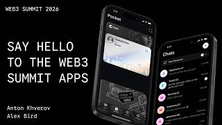 Alex Bird & Anton Khvorov | Web3 Summit Apps Built on Polkadot | Thursday 18th June 2026