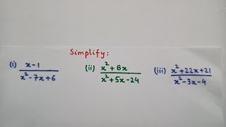 Simplification of Algebraic Fractions | Simplification