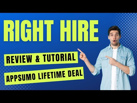 RightHire Review & Tutorial - How To Use RightHire AppSumo Lifetime Deal