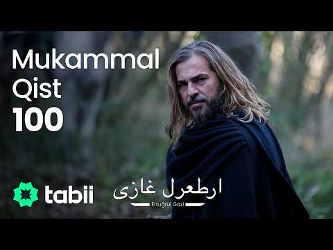 Ertuğrul Gazi | Mukammal Qist 100