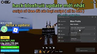 Cách Hack Roblox VNG Blox Fruit Trên Đt, Ios Và Pc - DeltaX Bản Mới Nhất, Script free tất cả script.