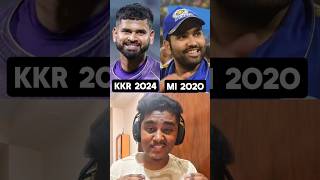 KKR 2024 VS MI 2020 IPL TEAMS COMPARISON #cricket #shorts #shortsfeed #kkr #mi #cricketshorts #ipl