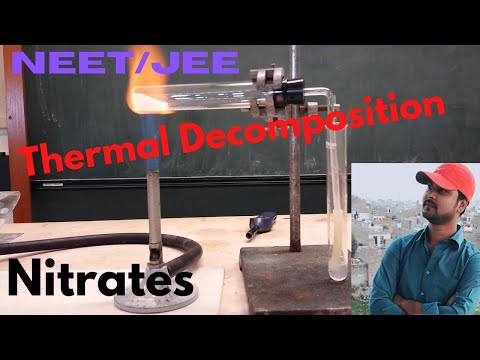 Heating Effects ( Thermal Decmposition) | Part 2 | Nitrates | NEET/JEE