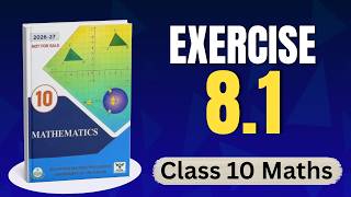 Class 10 Maths Chapter 8 Exercise 8.1 New Book 2026 - Ex 8.1 Class 10 - 10th Math Exercise 8.1