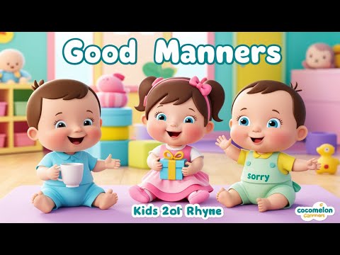 Good Manners Song for Kids | Learn Please, Thank You & Sharing | Nursery Rhymes & Kids Songs