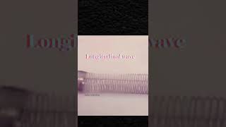 Transverse and Longitudinal wave demonstration #shortsfeed #youtubeshorts #transverse #longitudinal