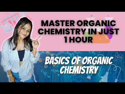 Lecture 2 | This is all you need to know for the Basics of Organic Chemistry | NEET JEE Edition.