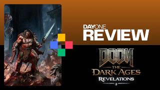 DOOM: The Dark Ages | Revelations | Review