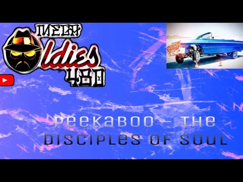 Peek A Boo - The Disciples of Soul