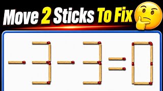 Move 2 Sticks to Fix the Equation! 🤯 Only 1% Can Solve This Matchstick Puzzle