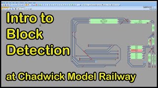 An Intro to Block Detection at Chadwick Model Railway | 137.