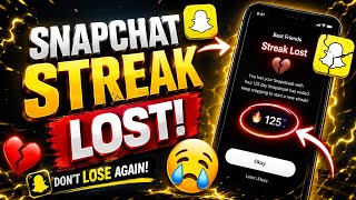 Snapchat Streak Lost? Fix Missing Streak & Restore Problem FAST!