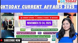 23-24 November 2025 |Current Affairs Today | Top MCQs with Static GK & Revision by GKTODAY 🎯