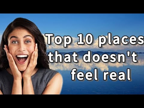 Journey to the Impossible: Top 10 Mind-Bending Places on Earth