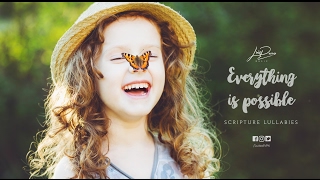 Everything Is Possible (Lyric Video) // Hidden In My Heart, vol. 2 // Scripture Lullabies