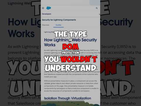 How Lightning Web Security (LWS) SECURES Your DOM & App #salesforce #shorts