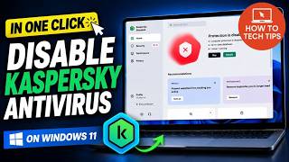 how to disable kaspersky antivirus on windows 11