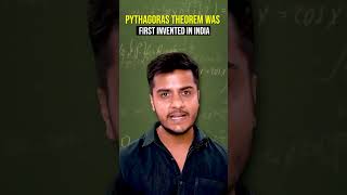 Did India Discover Pythagoras Theorem ?