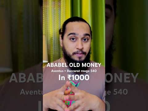 ABABEL OLD MONEY | aventus in ₹1000 #shorts #review #fragrancereview #fragrance #perfume #ababel
