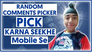 How To Pick On Random Comments Picker || Random Comments Picker Kaise Pick Kare || By J Tech