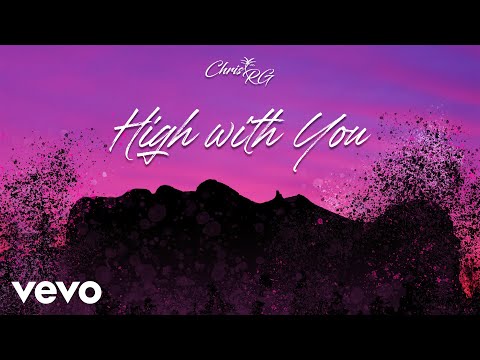 Chris RG - High with You