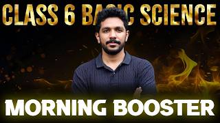 Class 6 Annual Exam | Basic Science | Morning Booster | Exam Winner