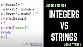 3. Integers vs Strings in Programming Languages. Coding For Kids. Learn to Code Using Python.