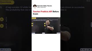 Teacher Predicts AIR Before Exam | GATECS | GATEDA | Prof. Ravindrababu Ravula