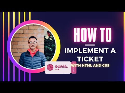 [Code With Juntao] How to implement a dribbble invite ticket in HTML/CSS