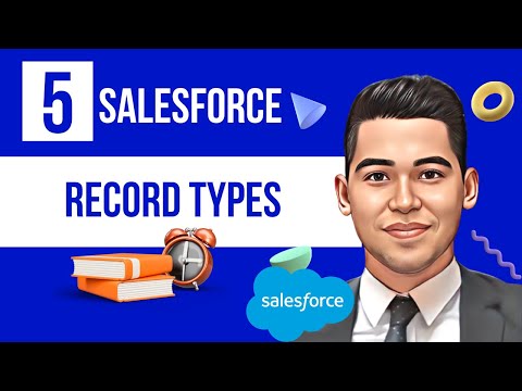 Record Types in Salesforce