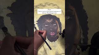 POV: You create African Mythology inspired art  #africanmythology #art #mythology #mythologyart