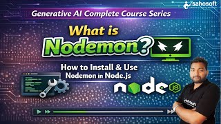 What is Nodemon? | How to Install & Use Nodemon in Node.js | Gen AI Series 2026