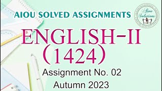 1424-2 English-II Asst No.2, Autumn 2023 ٰDownload