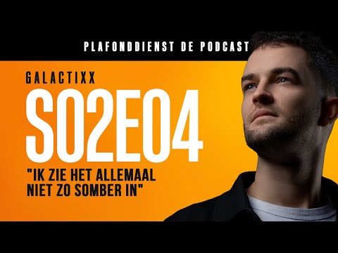 GALACTIXX over EUFORISCHE HARDSTYLE met BALLEN: the BEST is YET to COME | PLAFONDDIENST - De Podcast