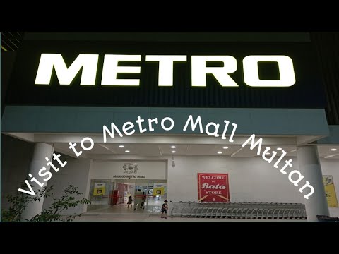 Metro Shopping Mall Multan | Multan ka Sabse Bara Shopping Mall | Best Shopping Mall in Multan