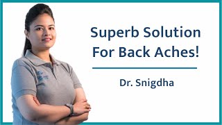 How to Deal With Lower Back Ache | Dr. Snigdha