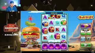 Burgers slot LIVE with BONUS [Online Gambling with Jersey Joe # 374]