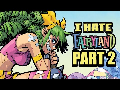 Guess whose back in FAIRYLAND? [I hate fairyland 2022]