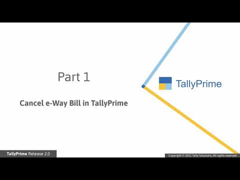 How to Cancel e-Way Bill in TallyPrime and Manage Cancellation-Related Activities