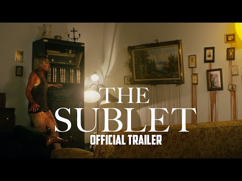 THE SUBLET - Official Trailer