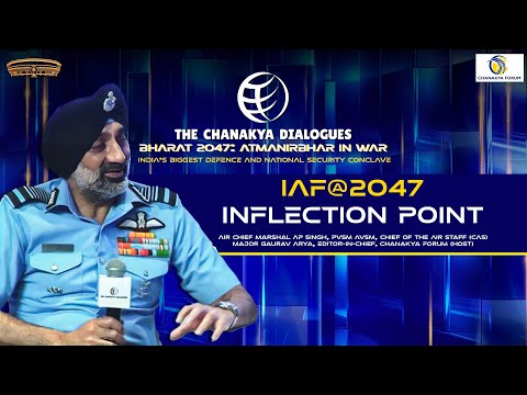 IAF@2047: INFLECTION POINT | Air Chief Marshal AP Singh | The Chanakya Dialogues Conclave |