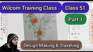 Wilcom Training Class || How To Make Design || Part 1 || Class 51